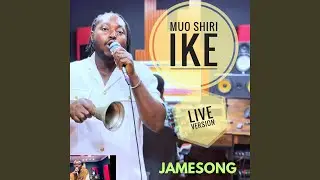 Muo Shiri Ike (feat. Jamesong) (Live)