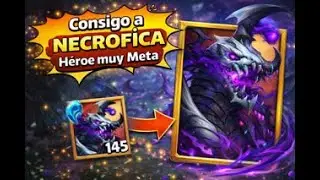 Consigo a NECROFICA | Héroe muy META | Castle Clash | Castillo Furioso Rupe the Legend |