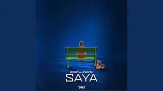 Saya (Original Mix)