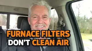 Furnace Filters Don&rsquo;t Clean Air &ndash; What Homeowners Need to Know