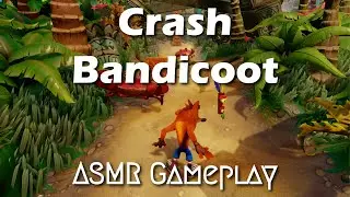 ASMR Gameplay - Let's Play Crash Bandicoot (Part 1) - Controller Sounds and Whispers