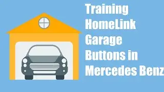 Training HomeLink Garage Buttons in Your Mercedes Benz