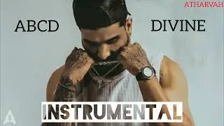 DIVINE - ABCD ft. MC ALTAF & SAMMOHIT (INSTRUMENTAL) | Prod. by LATE NIGHT RICKY | ATHARVAH | 2025