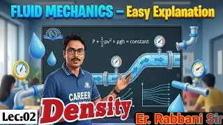 MECHANICAL PROPERTIES OF FLUIDS | Density in a Fluid | Physics Class 11 | NEET | L-02