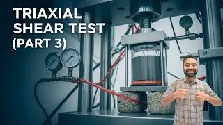 Triaxial Shear Test(Part 3)/Shear Strength(Part 7)