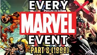 Every Marvel Comics Event Ever – Part 8 (1999)