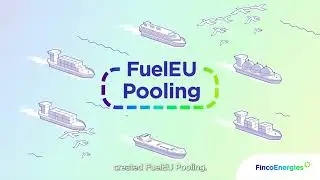 Achieve FuelEU Maritime compliance with FuelEU Pooling