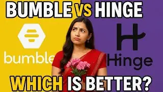 Bumble vs Hinge: Which Dating App ❤️Actually Helps You Find Someone Real? (2025 Review)