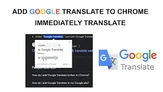 How to add Google Translate to Chrome immediately translate