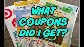 5/9/21 WHAT COUPONS DID I GET?