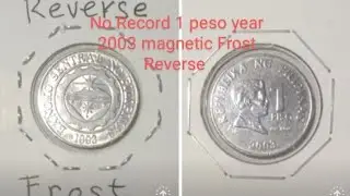 No record 1 peso 2003 magnetic Frost Reverse