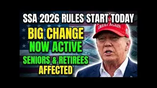 Breaking News: SSA 2026 Rule Change Takes Effect Today &ndash; Big Change for Seniors & Retirees