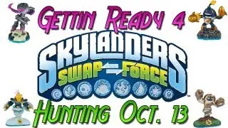 Skylanders Swap Force - Gettin Ready for Oct. 13, 2013!!!
