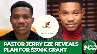 VIDEO: Pastor Jerry Eze Reveals Beneficiaries Of His $300,000 Empowerment Grant In 2026