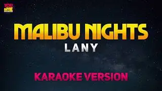 Malibu Nights - LANY (Karaoke/Instrumental)