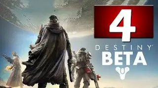 Destiny Beta EP 4 - Earning Gear