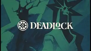 Deadlock | Unwinding for The Evening