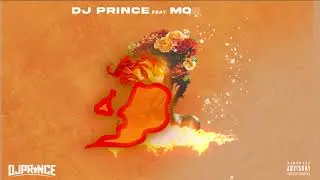 DJ Prince ft. Morientez - Fire Baby