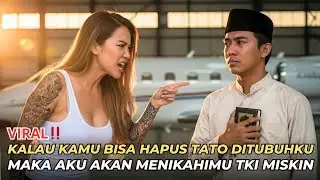 “Kalau Kamu Bisa Hapus Semua Tatoku, Akan Aku Nikahi Kamu! Tapi Akhirnya Bikin Semua Menangis…”