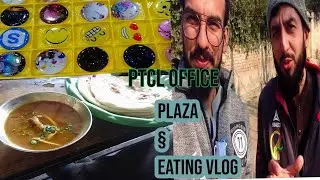 Ptcl office vlog| Mardan vlog|eating vlog|shah vlogs 2020