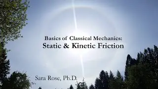Static & Kinetic Friction (Force Analysis)