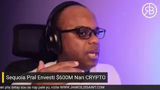 Sequoia Pral Envesti $600M Nan CRYPTO. El Salvador Ofri Citizenship Ak Envestis&egrave; Etranje