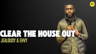 Clear The House Out - Jealousy & Envy // Pastor Alex Boateng // Alive City Church