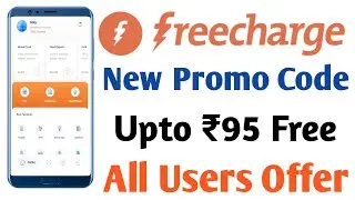 Freecharge New Promo Code || Freecharge New Offer || Freecharge Offer || Freecharge Promo Code