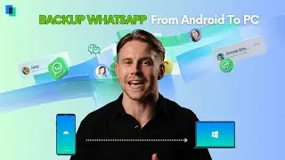 How to Backup WhatsApp Messages from Android to PC