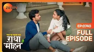 Yug ने Gungun को दी कैसी चेतावनी? | Pyar Ka Pehla Naam: Radha Mohan | Full Ep 740 | Zee TV