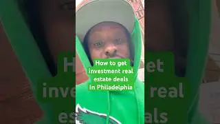 How to get investment real estate deals in Philadelphia
