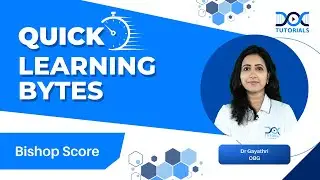 #QuickLearningByte | BISHOP SCORE - OBGYN  | DR GAYATHRI | DOCTUTORIAL'S