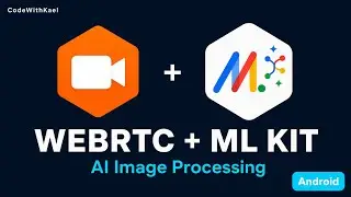 Setup Android WebRTC Video Call in 30 Minutes – WebRTC + ML Kit Android (Part 2)
