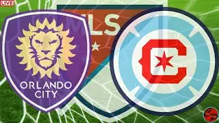 ORLANDO CITY vs CHICAGO FIRE MLS SOCCER LIVE GAME CAST & CHAT