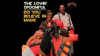 Pyro sing Do You Believe in Magic