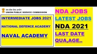#UPSCJOBS2020 #NDAJOBS#INTERMEDIATE JOBS NDA JOBS 2020 NATIONAL DEFENCE NAVY AIRFORCE JOBS NOTIFICAT