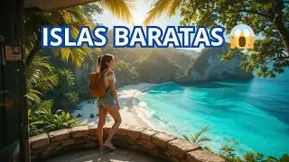 15 Islas Paradis&iacute;acas y Baratas para Viajar en 2025  🌴