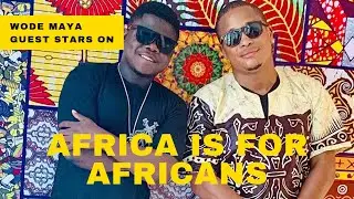 WODE MAYA JOINS RJ MAHDI IN DAKAR #AfricaIsForAfricans