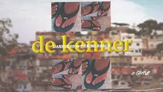FBC & VHOOR - De Kenner (DANKLESS & DĒKOD Remix)