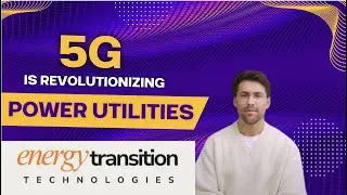 5G-Charged Power Grid -The Next Upgrade Power Utilities Need