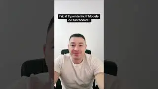 Frica! Tipuri de frici si modele de rulare ale acestora! 