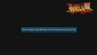 (TOCS3) Trails of Cold Steel III I Revenge of the Swimming Lessons I Side Quest I Guide