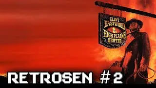 RetroSEN #2 L'Homme des hautes plaines / High Plains Drifter
