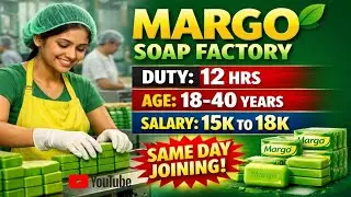 Margo Soap Factory Job In Kolkata 2026 | Same Day Joining Permanent Job Vacancy 