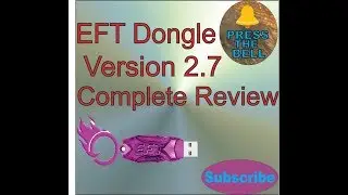 EFT Dongle Version 2.7 Complete Review | MobilesTech
