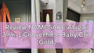 Review NAMESAKE Abigail 3-in-1 Convertible Baby Crib (Gold) - GREENGUARD Gold Certified - Convertibl
