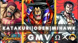 [GMV] - ODEN | MIHAWK | KATAKURI MV BY OMEGA ft. PARADOX OPBR | ONE PIECE BOUNTY RUSH