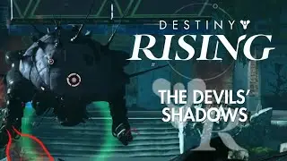 Destiny: Rising (PC) Walkthrough #23 - The Devils' Shadow