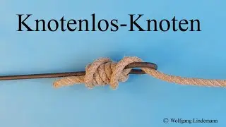 Knotenlos Knoten (No-Knot)