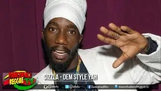 Sizzla - Dem Style Yah